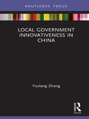 cover image of Local Government Innovativeness in China